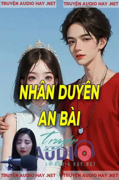 Nhân Duyên An Bài