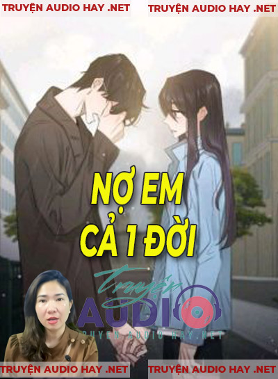 Nợ Em Cả 1 Đời