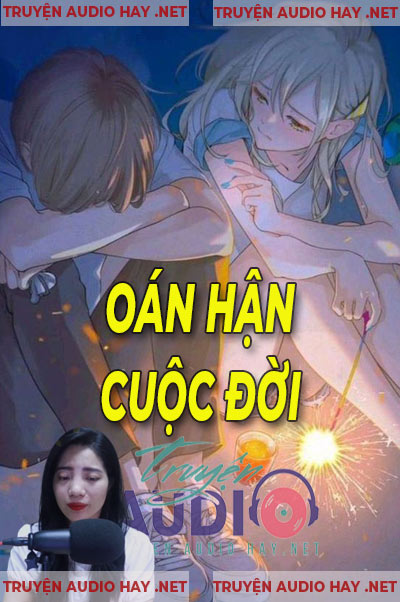 Oán Hận Cuộc Đời