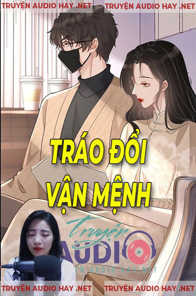 Tráo Đổi Vận Mệnh