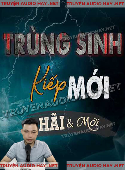 Trùng Sinh Kiếp Mới