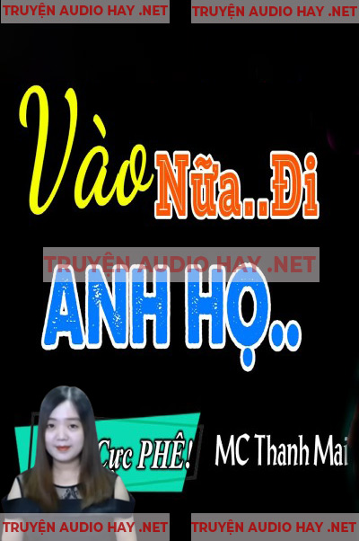 Vào Nữa Đi Anh