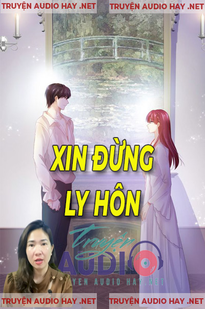 Xin Đừng Ly Hôn