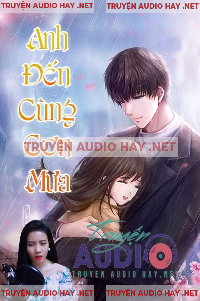 Anh Đến Cùng Cơn Mưa