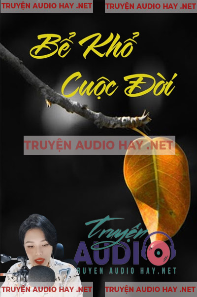 Bể Khổ Cuộc Đời