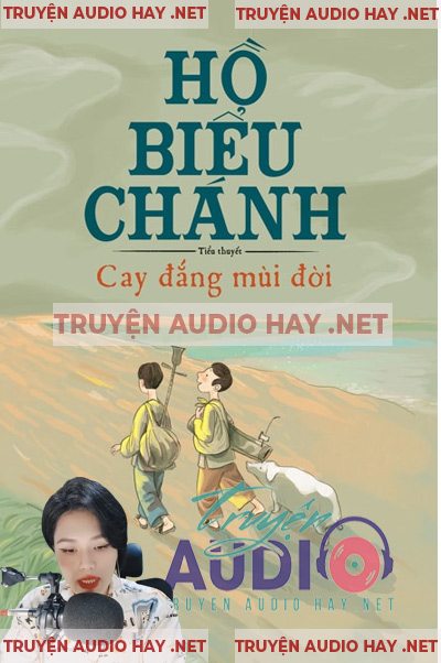 Cay đắng mùi đời - Truyện ngắn hay