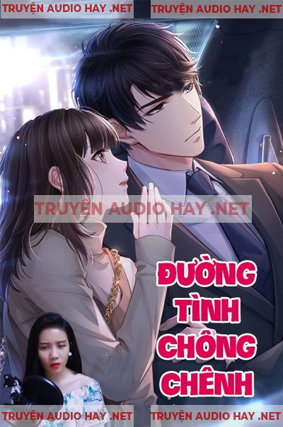 Đường Tình Chông Chênh