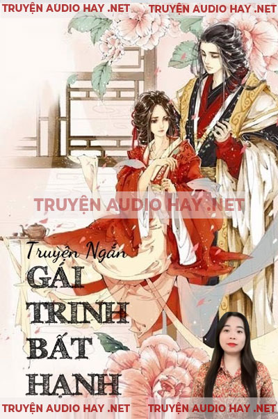 Gái Trinh Bất Hạnh - Truyện Ngắn