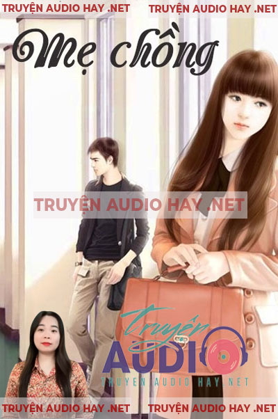 Mẹ Chồng - Truyện Ngôn Tình