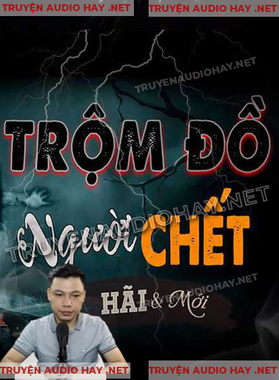 Trộm Đồ Người Chết