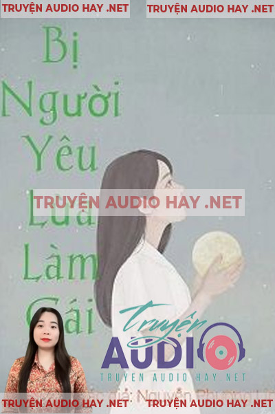 Bị Người Yêu Lừa Làm Gái