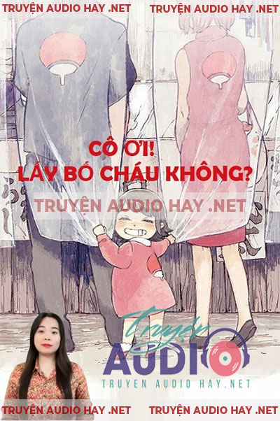 Cô Ơi Lấy Bố Cháu Không