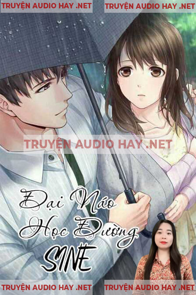 Đại Náo Học Đường SINE - Truyện Teen