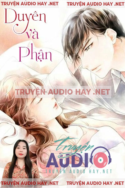 Duyên Và Phận - Truyện Ngôn Tình