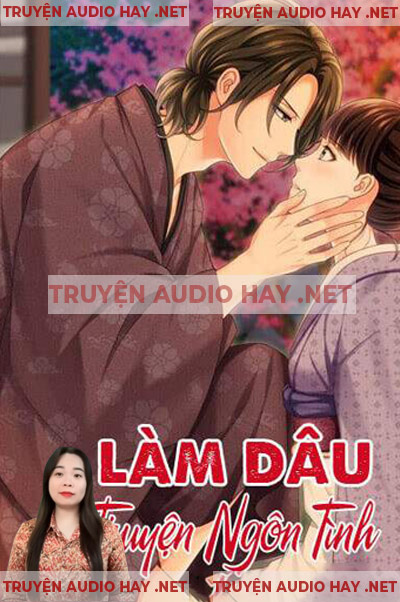 Làm Dâu - Truyện Ngôn Tình