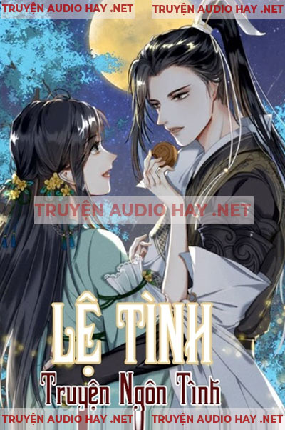 Lệ Tình - Truyện Ngắn Tình Yêu