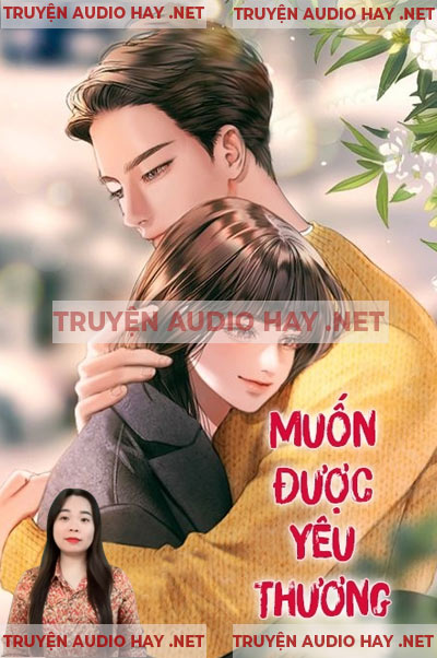 Muốn Được Yêu Thương