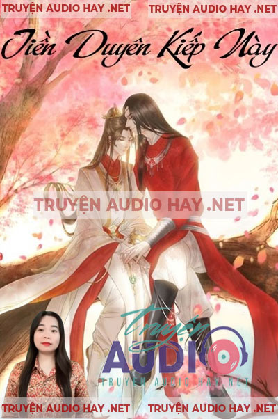 Tiền Duyên Kiếp Này - Truyện Ngôn Tình