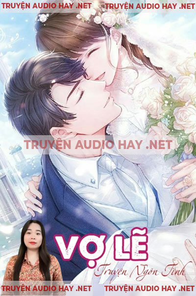 Vợ Lẽ - Truyện Ngắn Tình Yêu