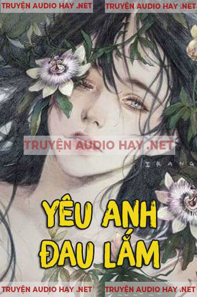 Yêu Anh Đau Lắm