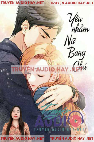 Yêu Nhầm Nữ Bang Chủ - Truyện Teen