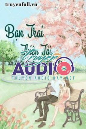 bạn trai thiên tài 