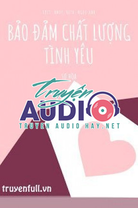 bảo đảm chất lượng tình yêu 