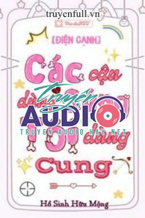 các cậu dùng súng tôi dùng cung 