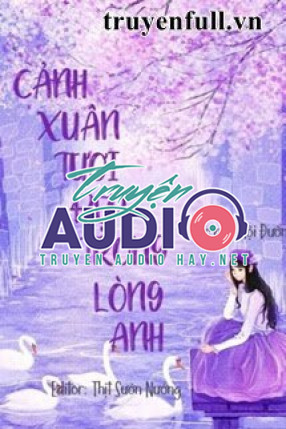 cảnh xuân tươi đẹp trong lòng anh 