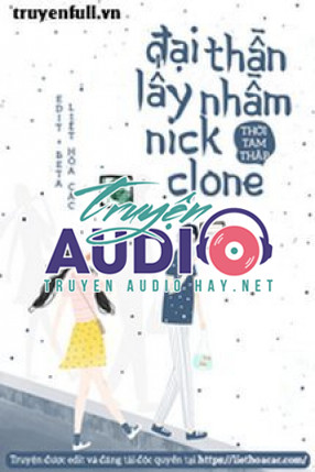 đại thần lấy nhầm nick clone 