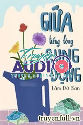 giữa tiếng lòng rung động 