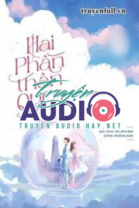 hai phần thân quen 