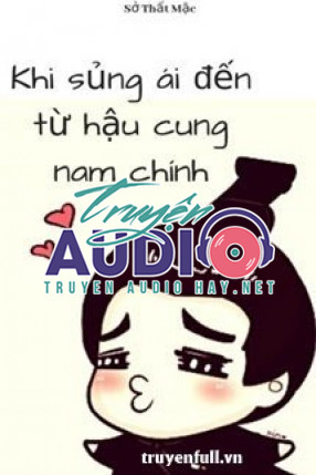 khi sủng ái đến từ hậu cung nam chính 