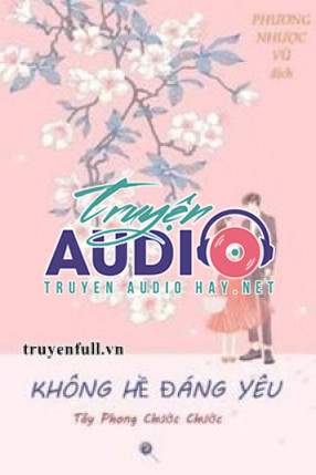 không hề đáng yêu 