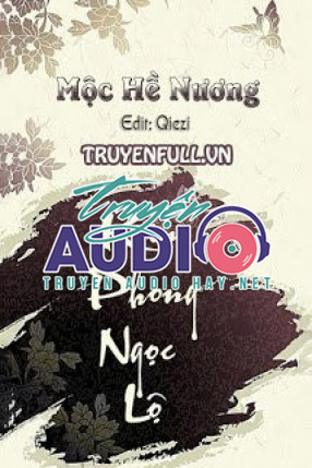 kim phong ngọc lộ  mộc hề nương 