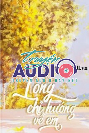 lòng chỉ hướng về em 