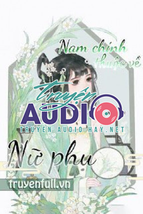 nam chính thuộc về nữ phụ 