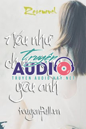 nếu như chưa từng yêu anh 