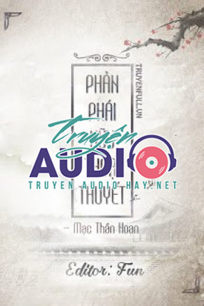 phản phái hữu thoại thuyết 