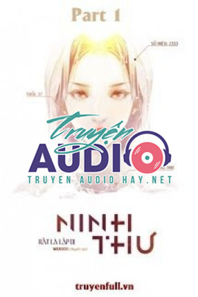 [quyển 1] ninh thư  rất là lập dị 