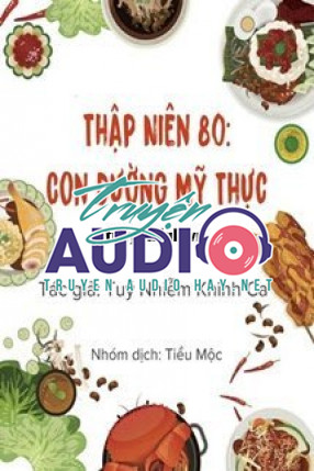 thập niên 80 con đường mỹ thực 