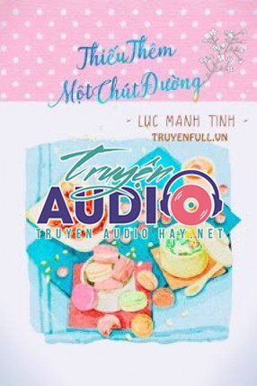 thiếu thêm một chút đường 