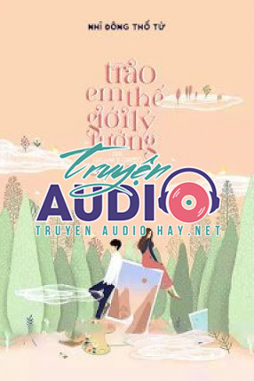 trao em thế giới lý tưởng 