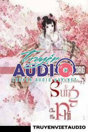 Truyện Audio Chúng Ta Cung Đấu Đi