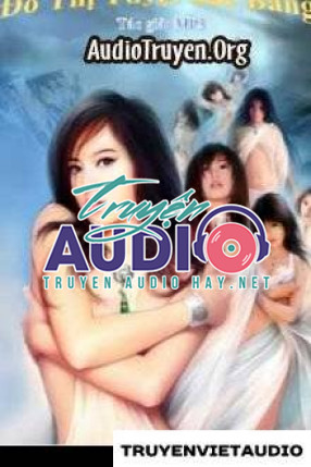 Truyện Audio Lưu Manh Lão Sư