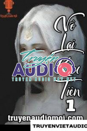 Vô Lại Kim Tiên 2 Audio