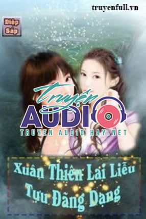 xuân thiên lai liễu tựu đãng dạng 